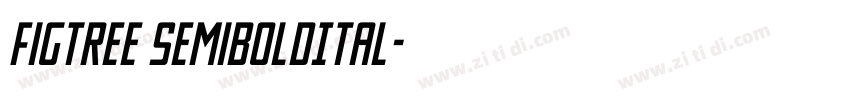 Figtree SemiBoldItal字体转换